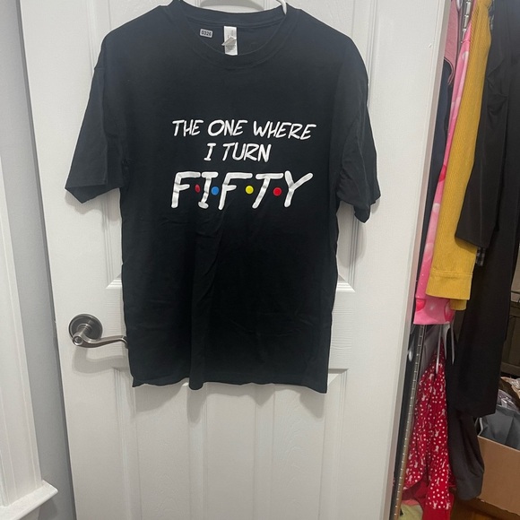 Black t shirt “the one where I turned fifty”large - Picture 2 of 10
